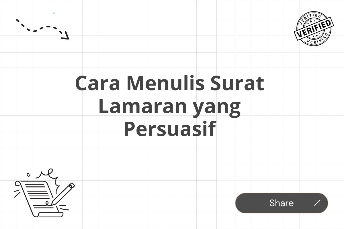 Cara Menulis Surat Lamaran yang Persuasif