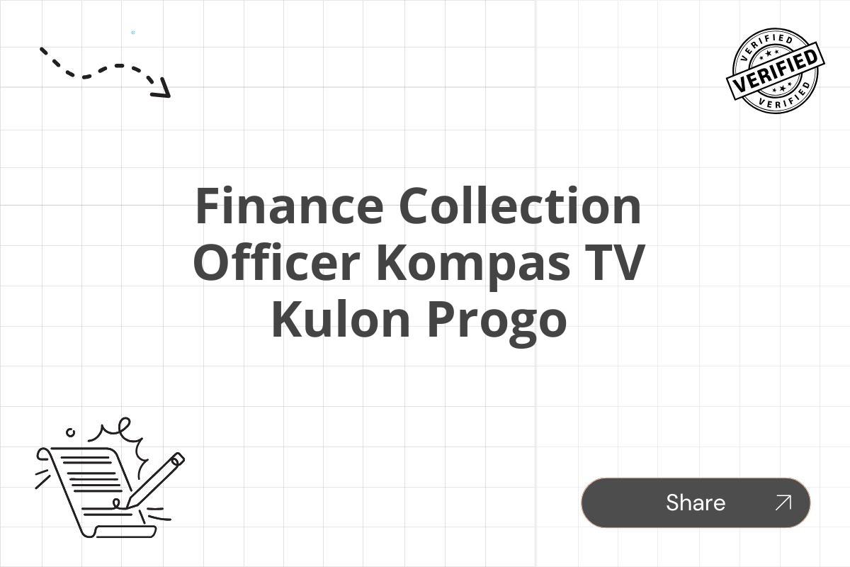 Finance Collection Officer Kompas TV Kulon Progo