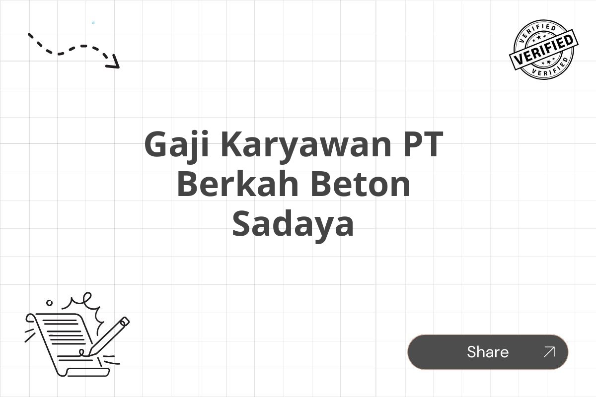 Gaji Karyawan PT Berkah Beton Sadaya