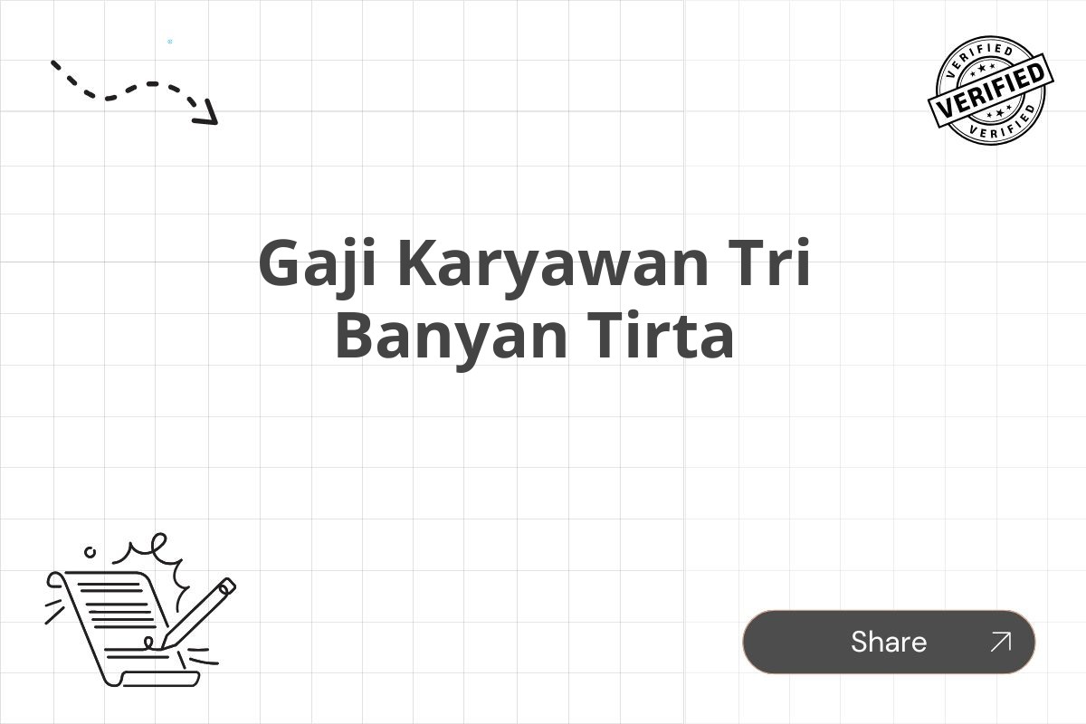 Gaji Karyawan Tri Banyan Tirta