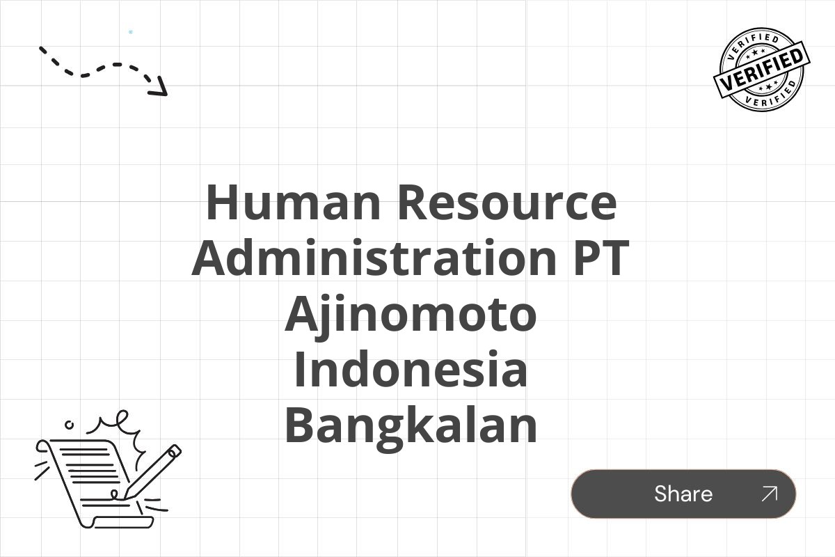 Human Resource Administration PT Ajinomoto Indonesia Bangkalan