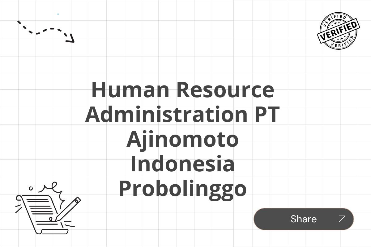 Human Resource Administration PT Ajinomoto Indonesia Probolinggo