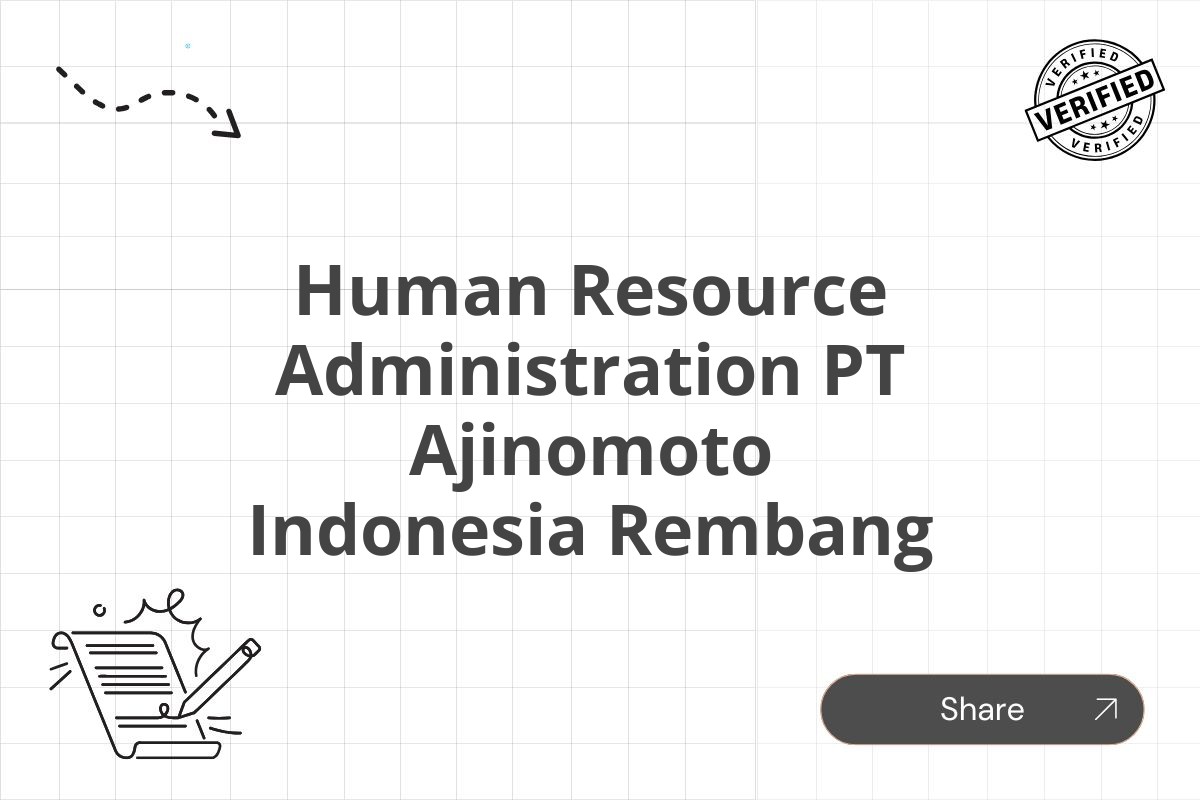Human Resource Administration PT Ajinomoto Indonesia Rembang