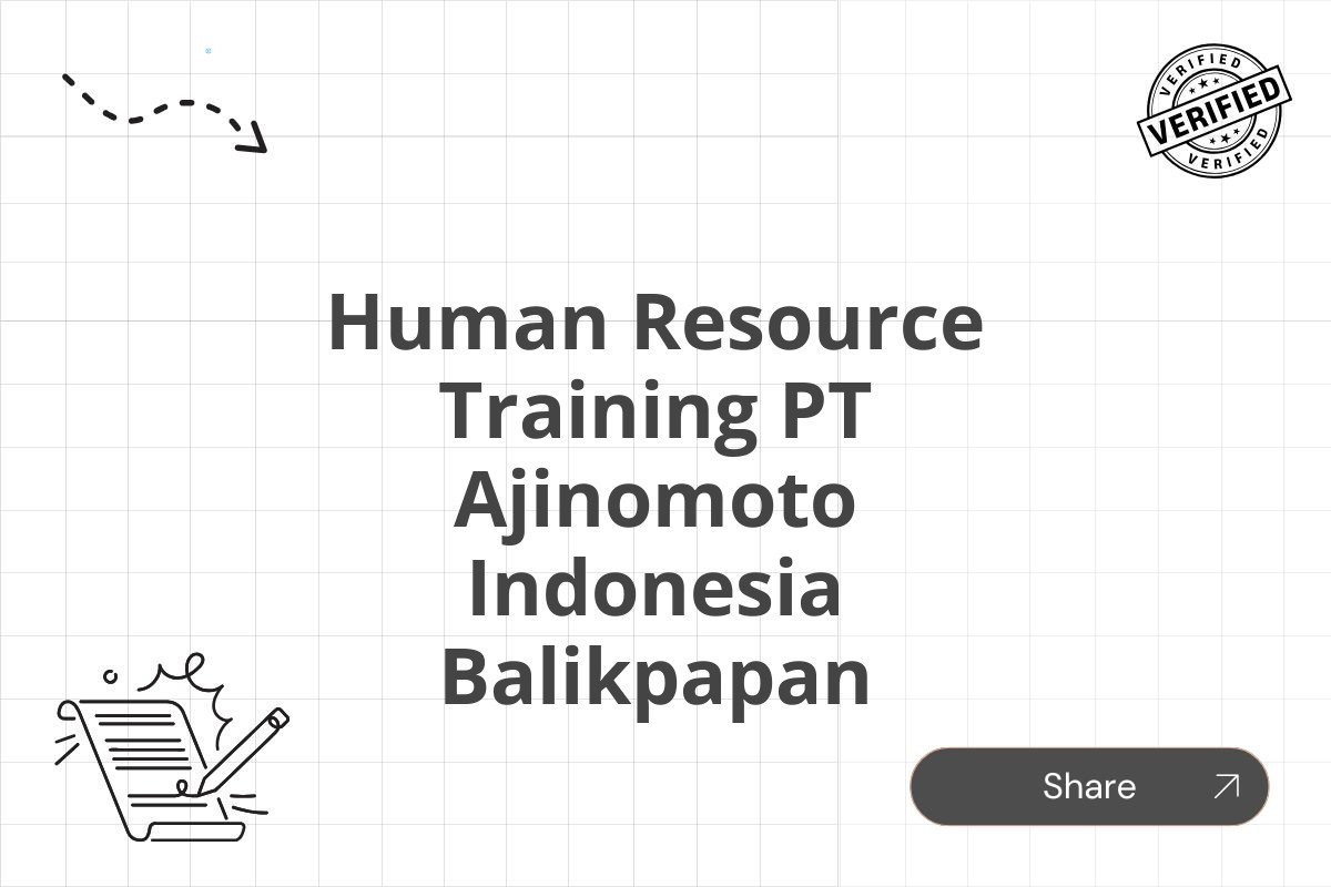 Human Resource Training PT Ajinomoto Indonesia Balikpapan