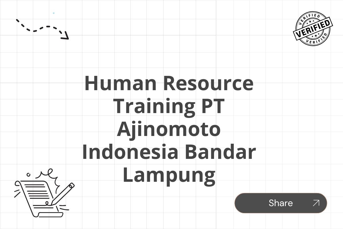 Human Resource Training PT Ajinomoto Indonesia Bandar Lampung