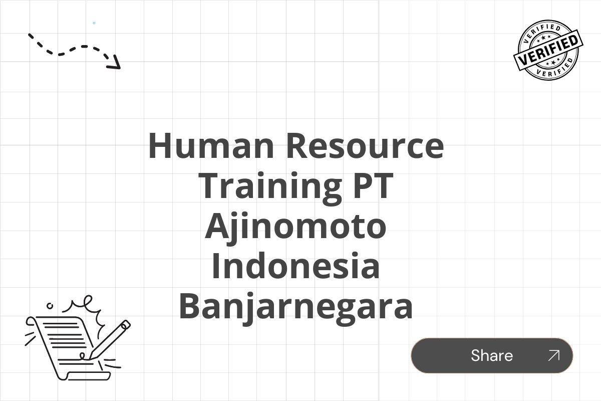 Human Resource Training PT Ajinomoto Indonesia Banjarnegara