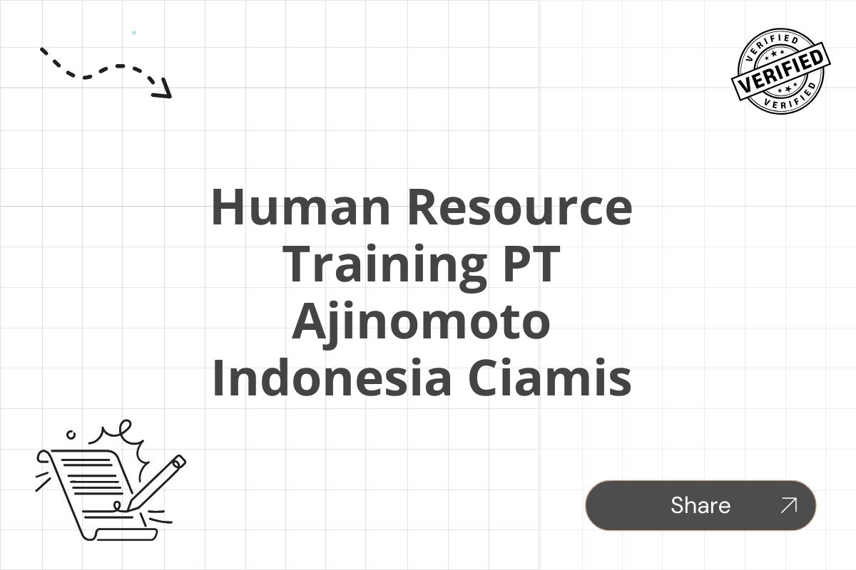 Human Resource Training PT Ajinomoto Indonesia Ciamis