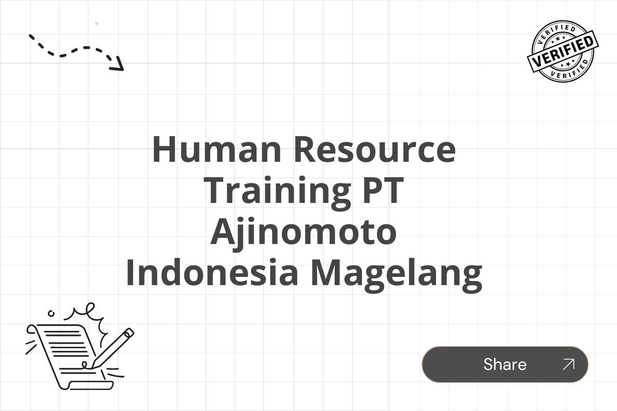 Human Resource Training PT Ajinomoto Indonesia Magelang