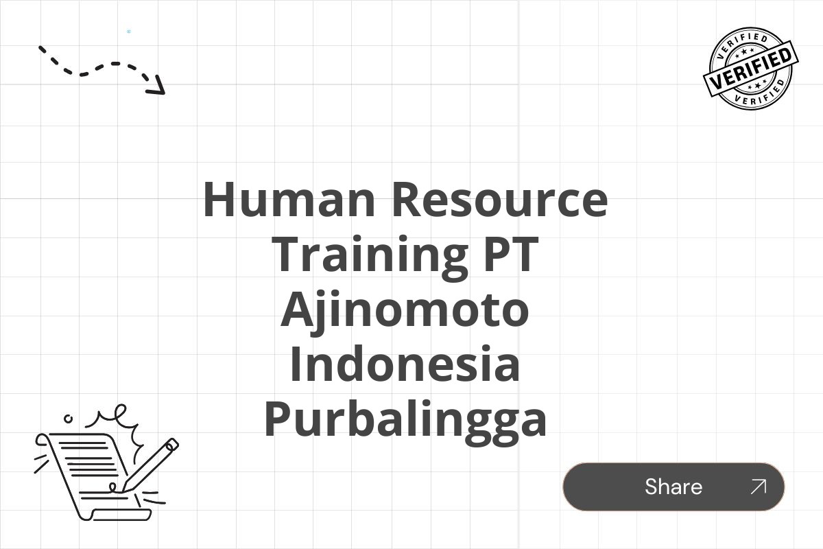 Human Resource Training PT Ajinomoto Indonesia Purbalingga