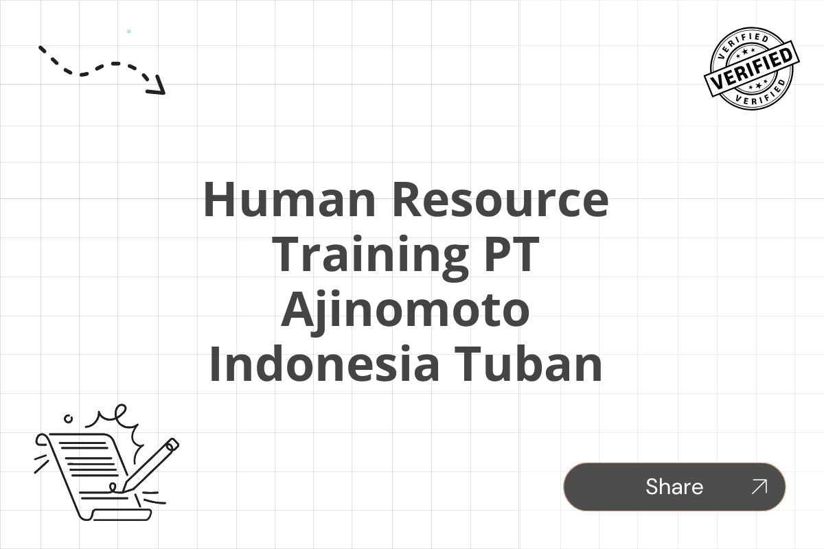 Human Resource Training PT Ajinomoto Indonesia Tuban