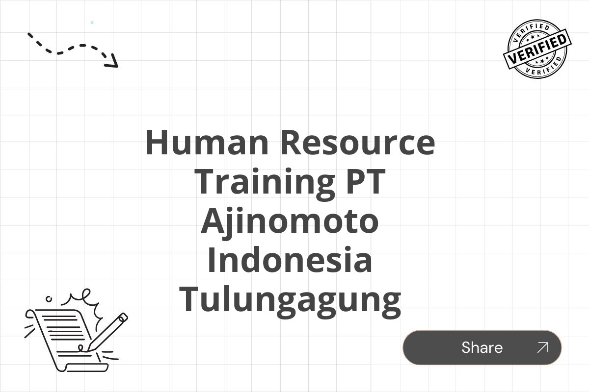 Human Resource Training PT Ajinomoto Indonesia Tulungagung