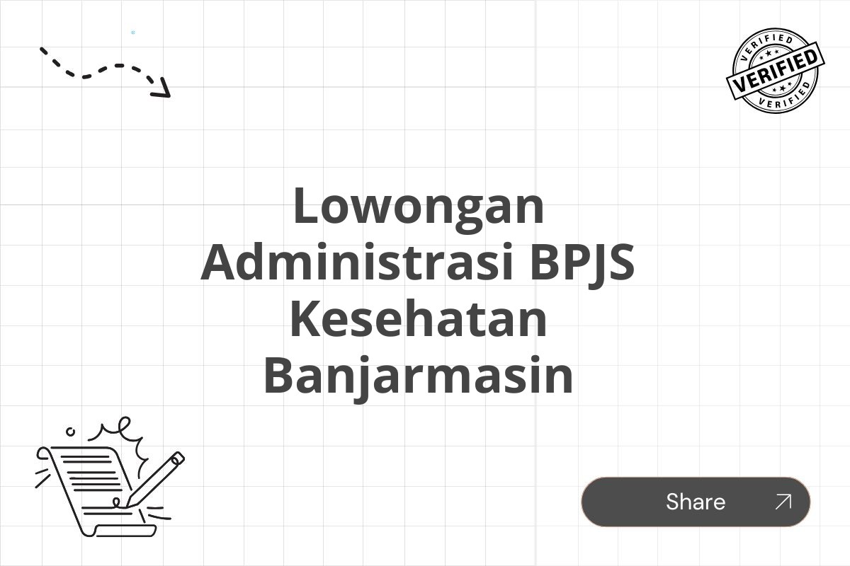 Lowongan Administrasi BPJS Kesehatan Banjarmasin