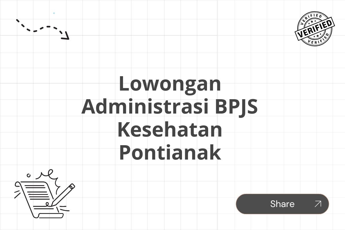 Lowongan Administrasi BPJS Kesehatan Pontianak