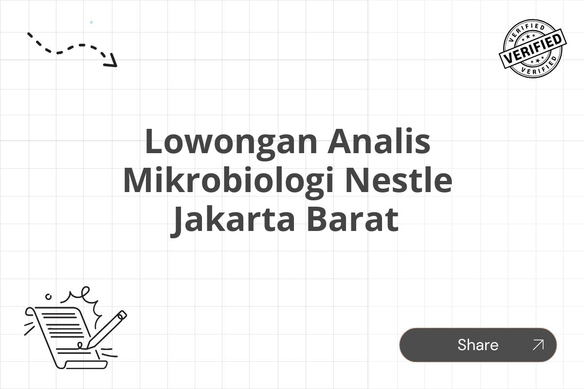 Lowongan Analis Mikrobiologi Nestle Jakarta Barat