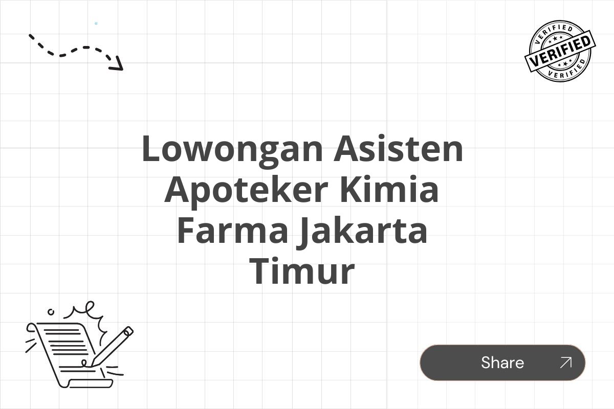 Lowongan Asisten Apoteker Kimia Farma Jakarta Timur