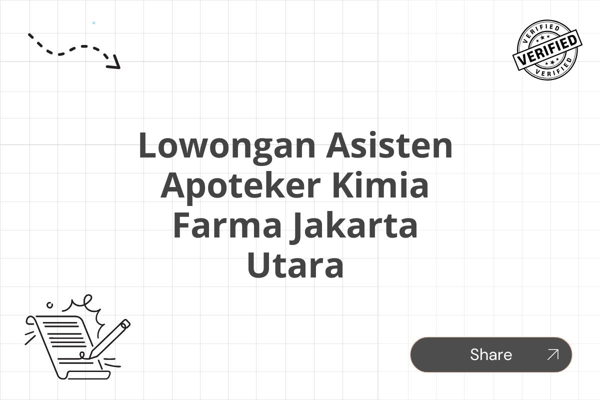Lowongan Asisten Apoteker Kimia Farma Jakarta Utara