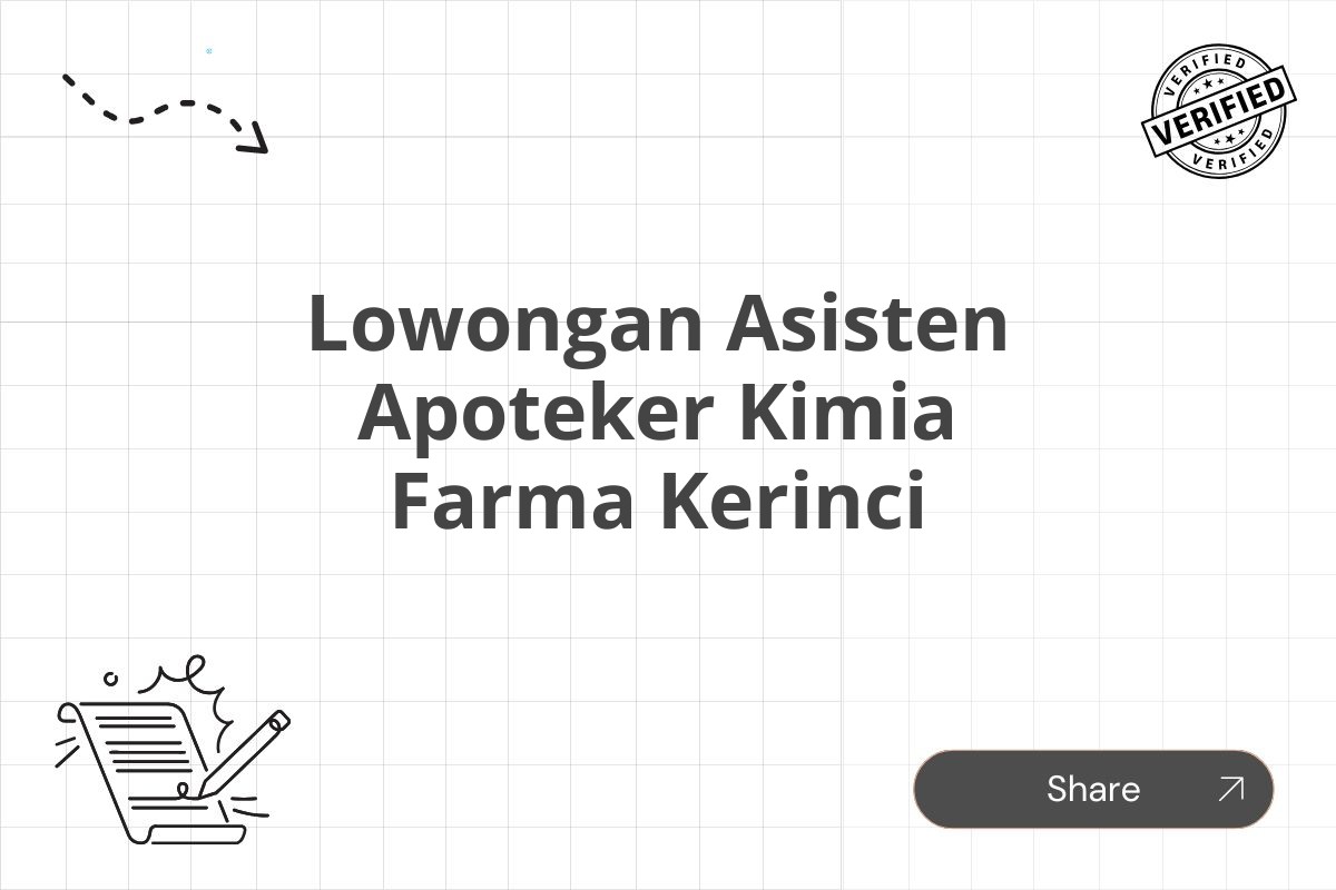 Lowongan Asisten Apoteker Kimia Farma Kerinci