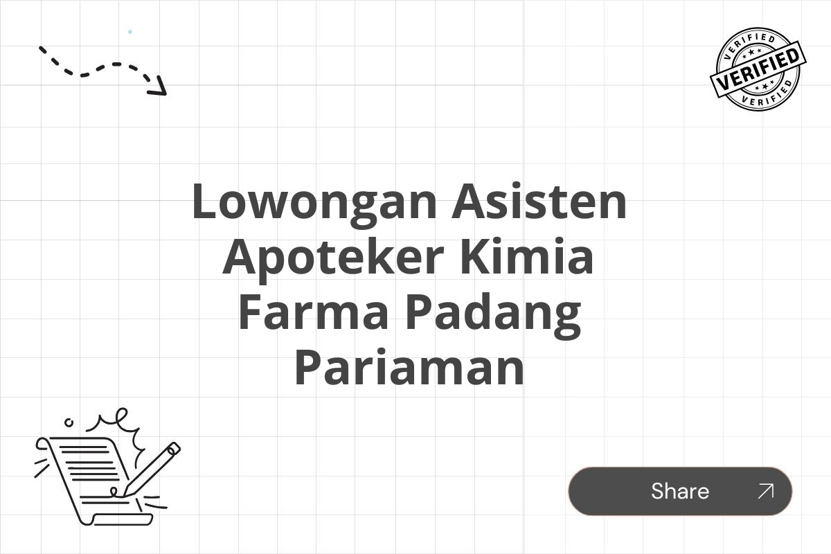 Lowongan Asisten Apoteker Kimia Farma Padang Pariaman