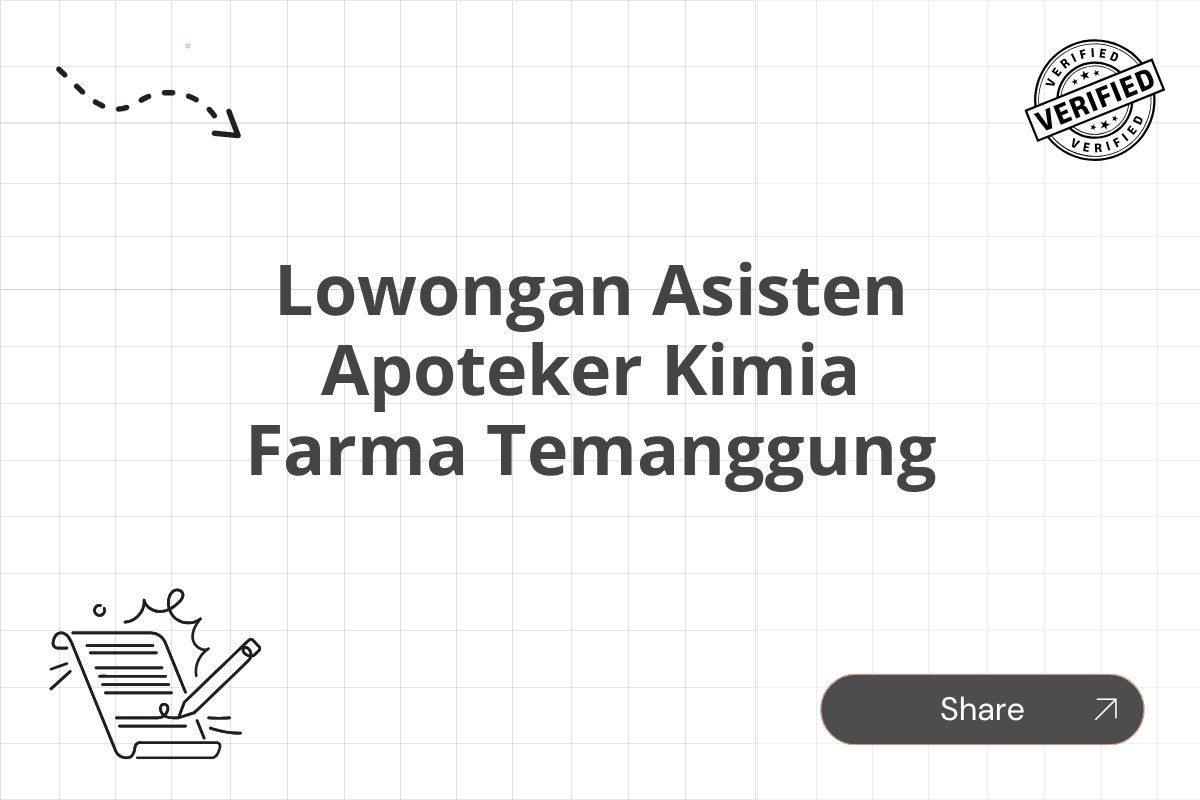 Lowongan Asisten Apoteker Kimia Farma Temanggung