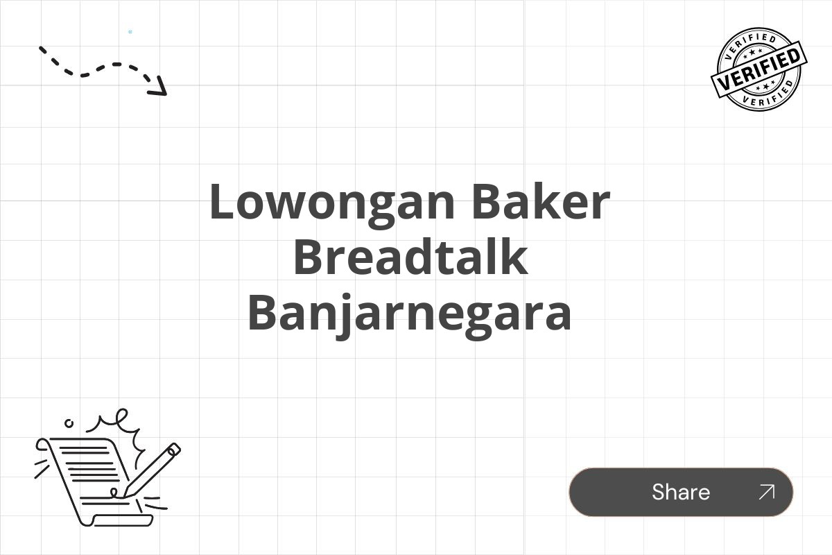 Lowongan Baker Breadtalk Banjarnegara