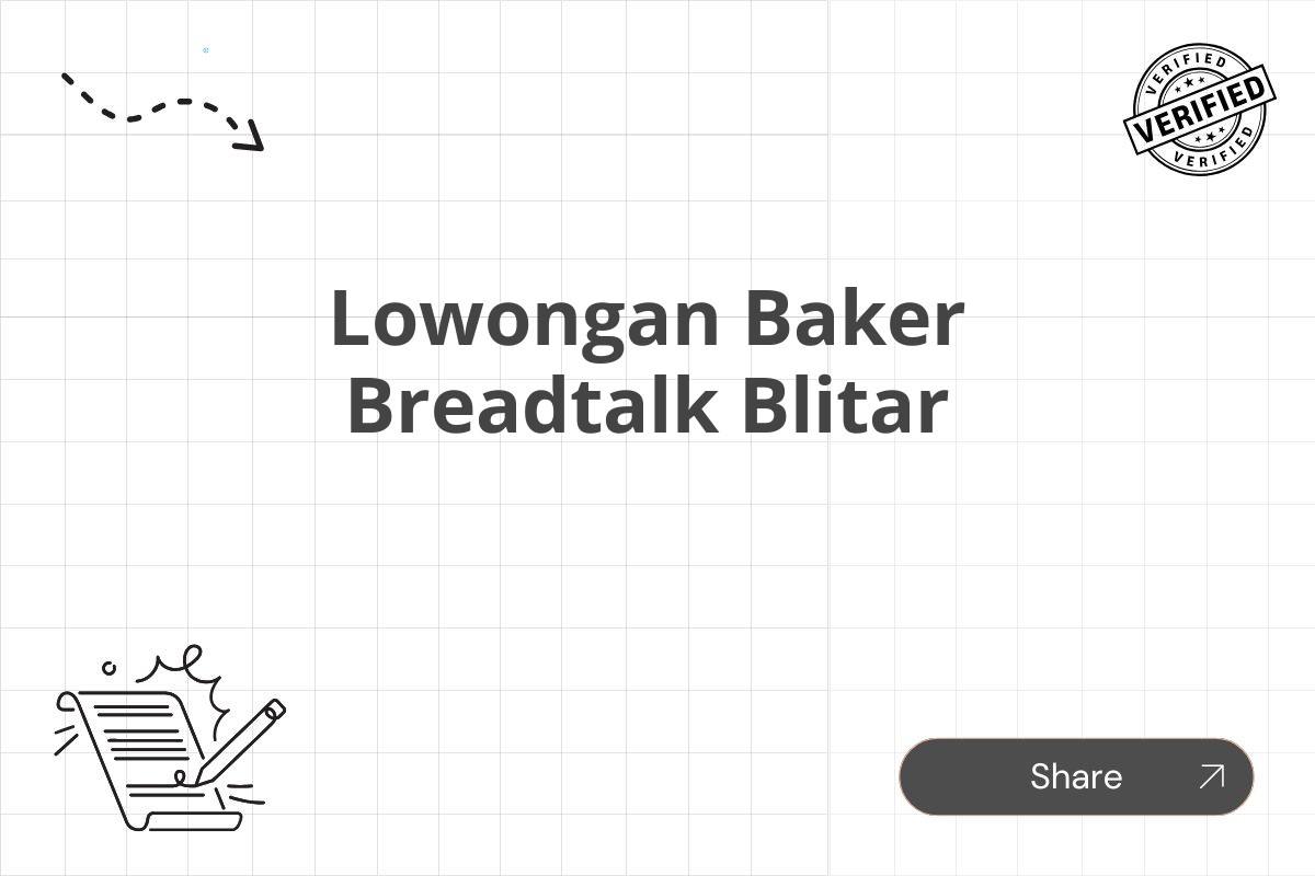 Lowongan Baker Breadtalk Blitar