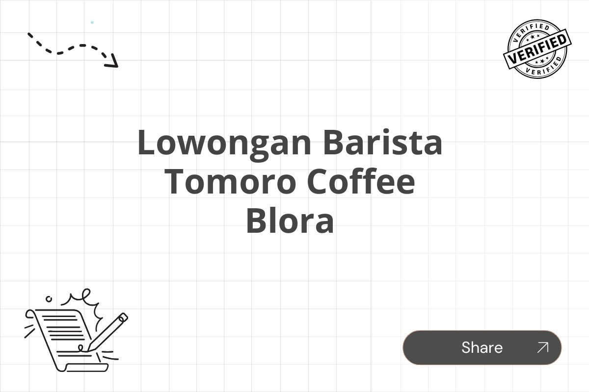 Lowongan Barista Tomoro Coffee Blora