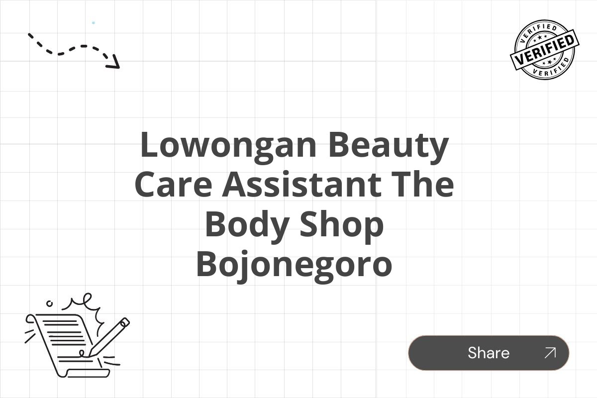 Lowongan Beauty Care Assistant The Body Shop Bojonegoro