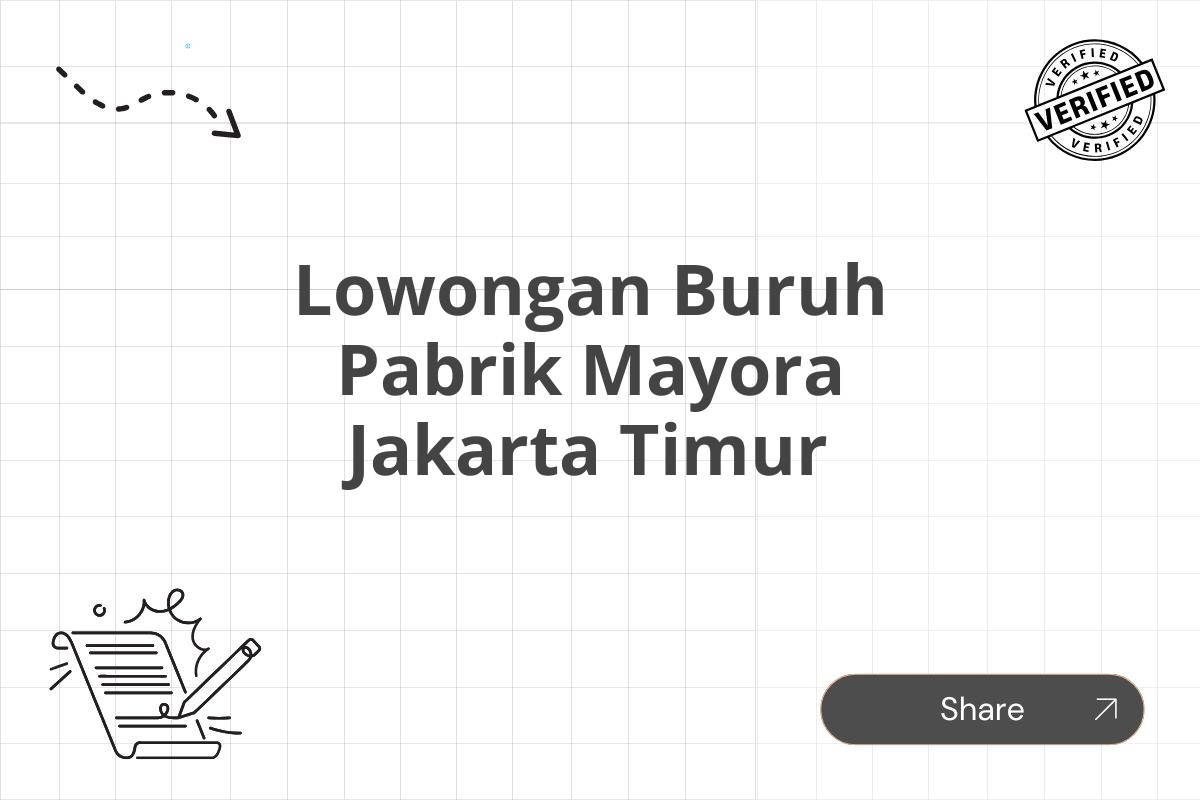 Lowongan Buruh Pabrik Mayora Jakarta Timur