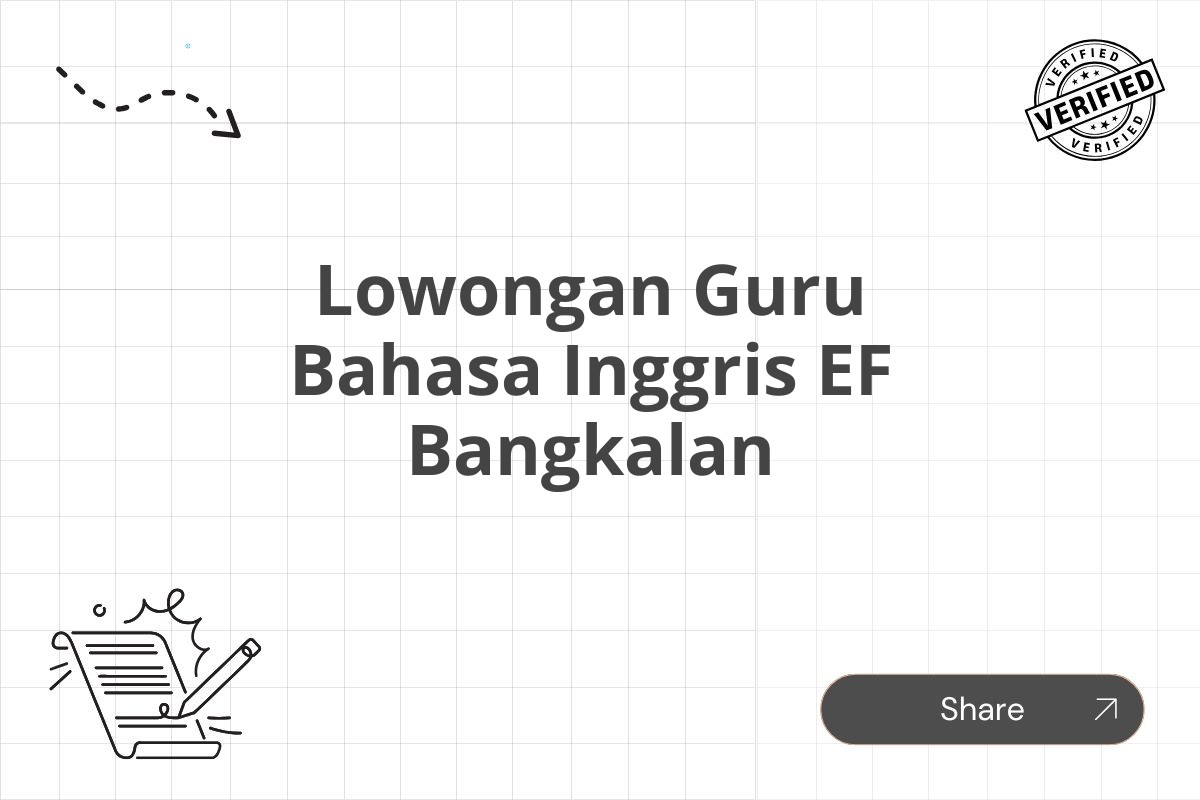 Lowongan Guru Bahasa Inggris EF Bangkalan