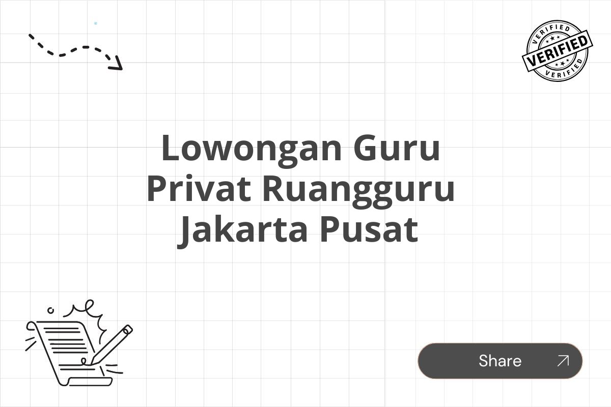 Lowongan Guru Privat Ruangguru Jakarta Pusat