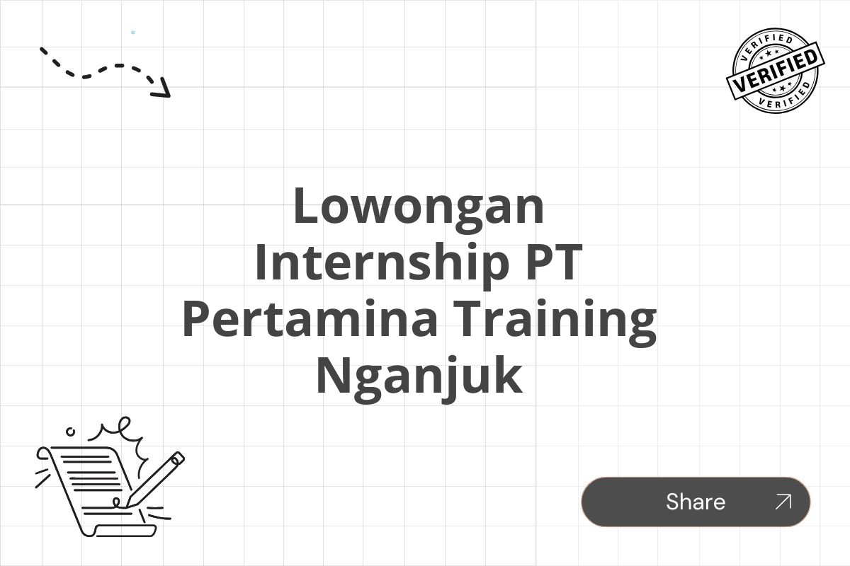 Lowongan Internship PT Pertamina Training Nganjuk