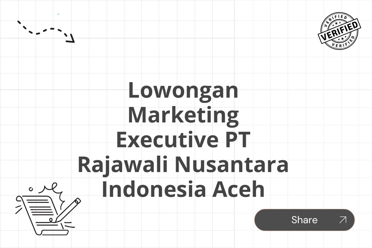 Lowongan Marketing Executive PT Rajawali Nusantara Indonesia Aceh