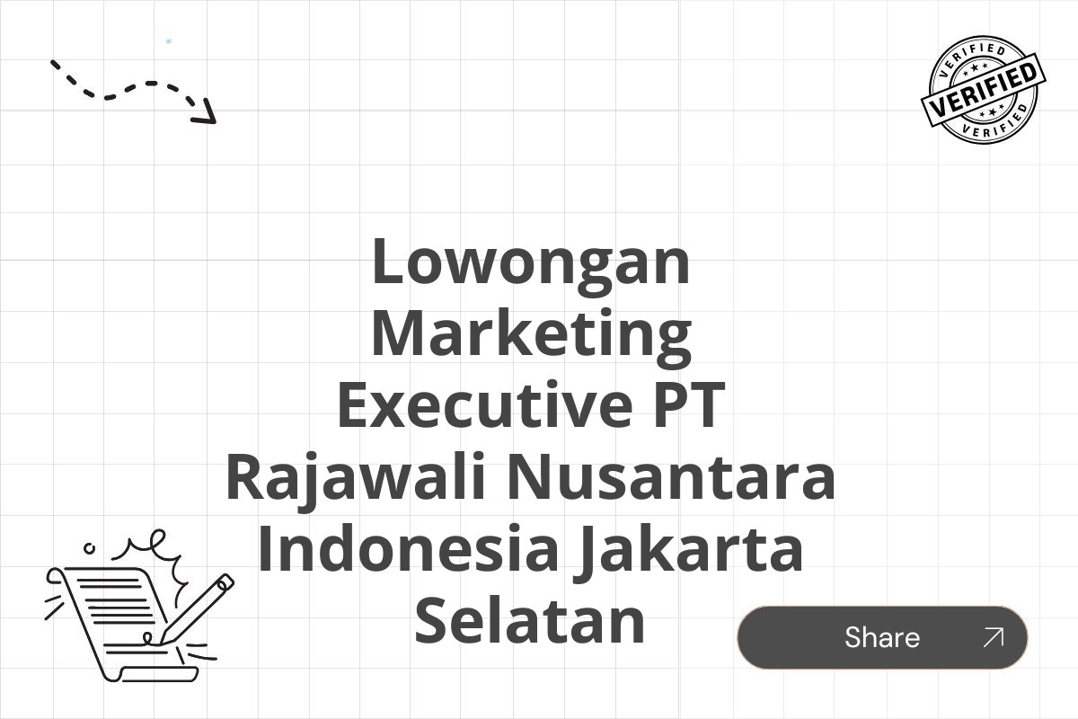 Lowongan Marketing Executive PT Rajawali Nusantara Indonesia Jakarta Selatan