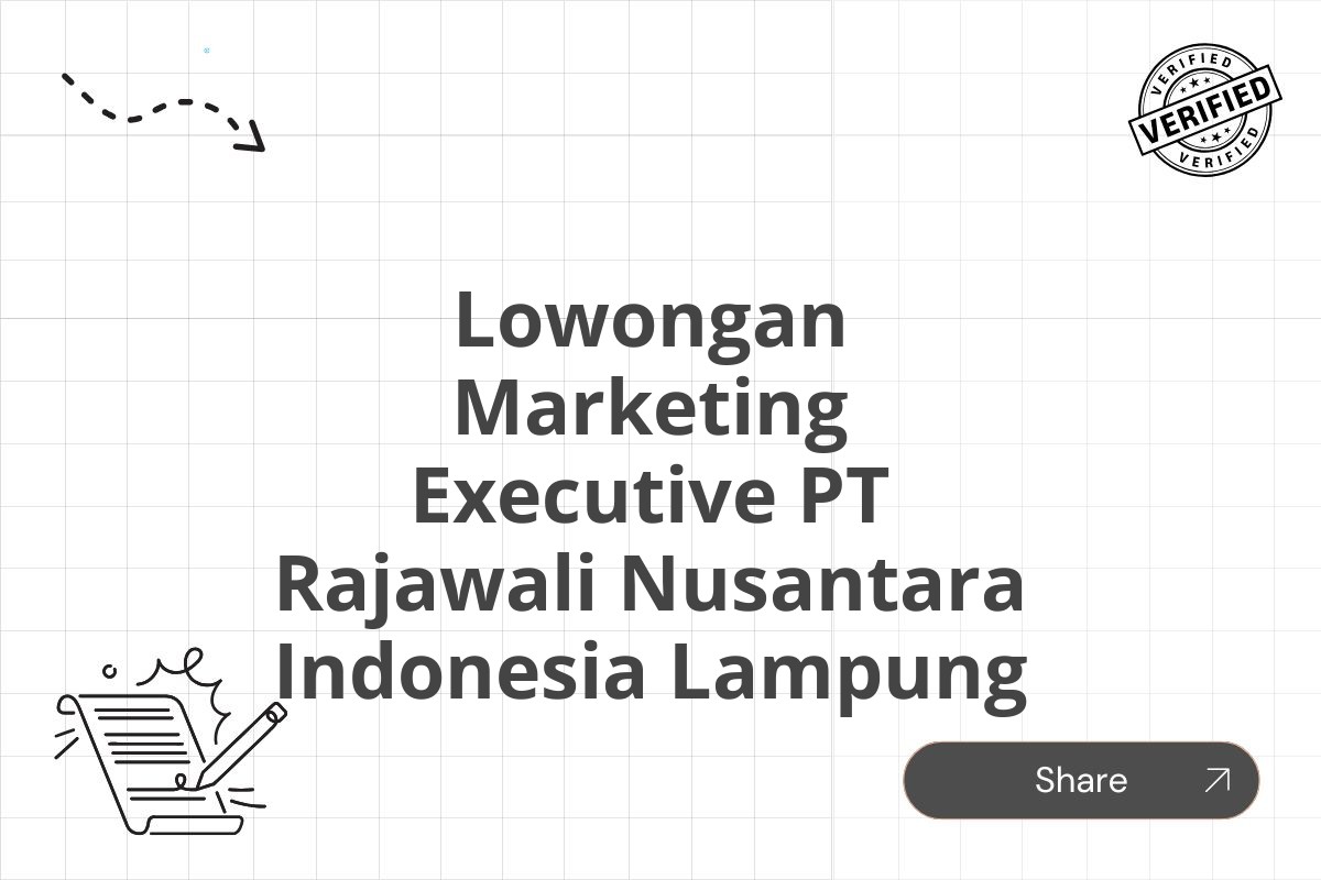 Lowongan Marketing Executive PT Rajawali Nusantara Indonesia Lampung