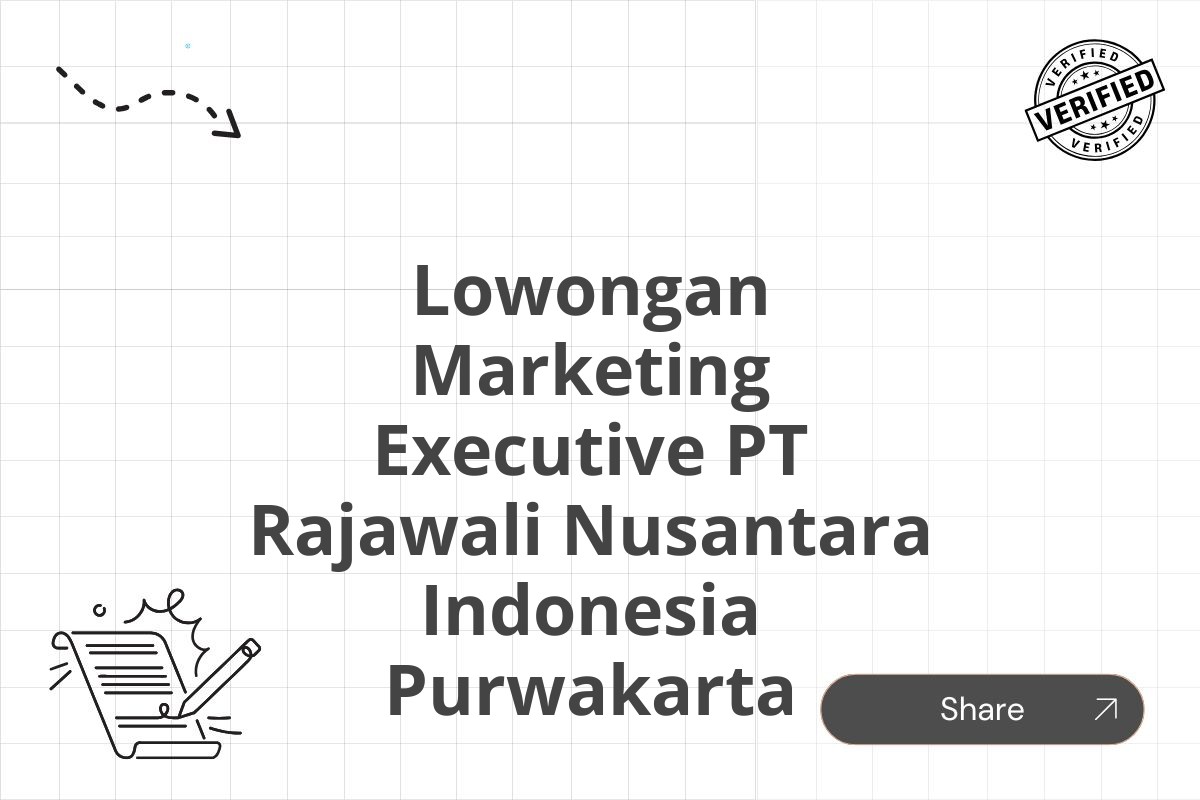 Lowongan Marketing Executive PT Rajawali Nusantara Indonesia Purwakarta