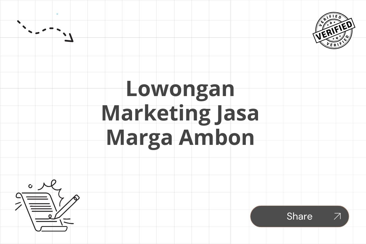 Lowongan Marketing Jasa Marga Ambon