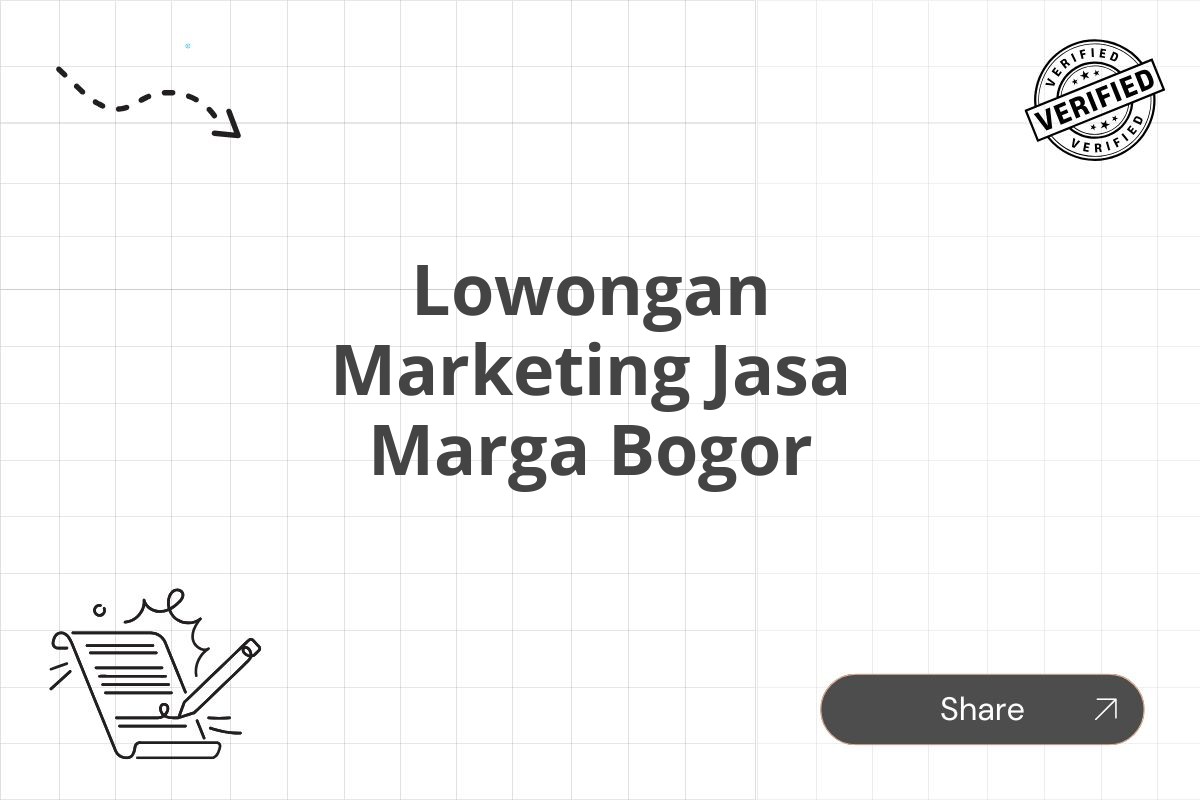 Lowongan Marketing Jasa Marga Bogor