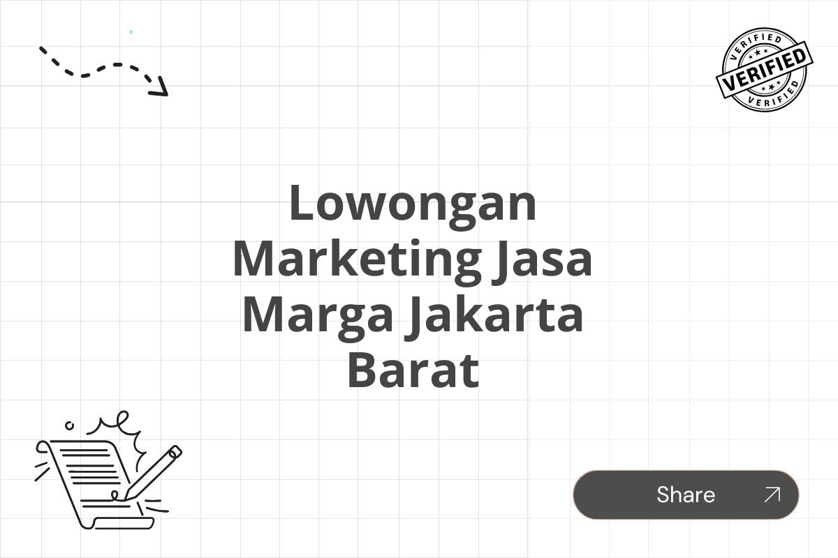 Lowongan Marketing Jasa Marga Jakarta Barat