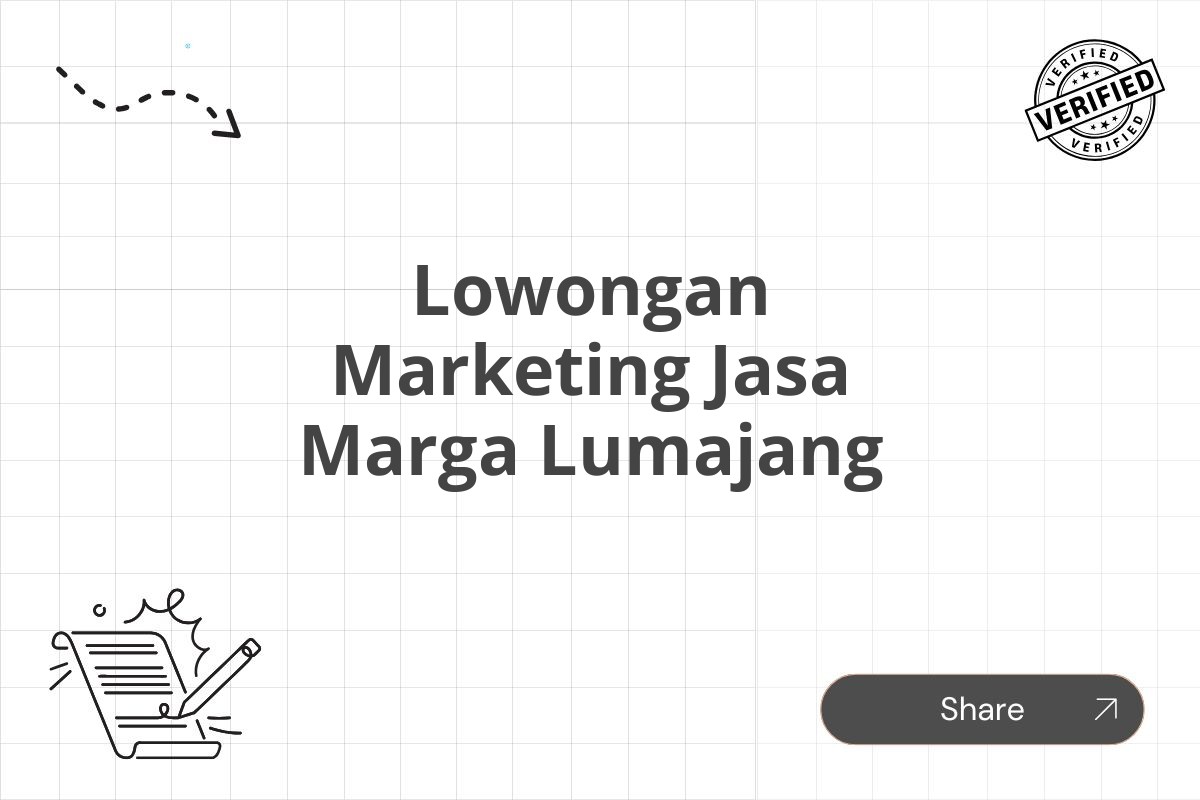 Lowongan Marketing Jasa Marga Lumajang