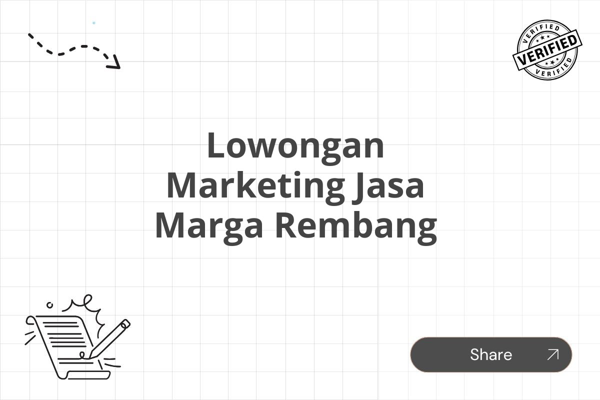 Lowongan Marketing Jasa Marga Rembang