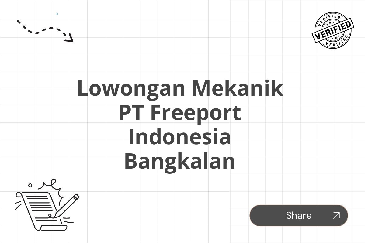 Lowongan Mekanik PT Freeport Indonesia Bangkalan