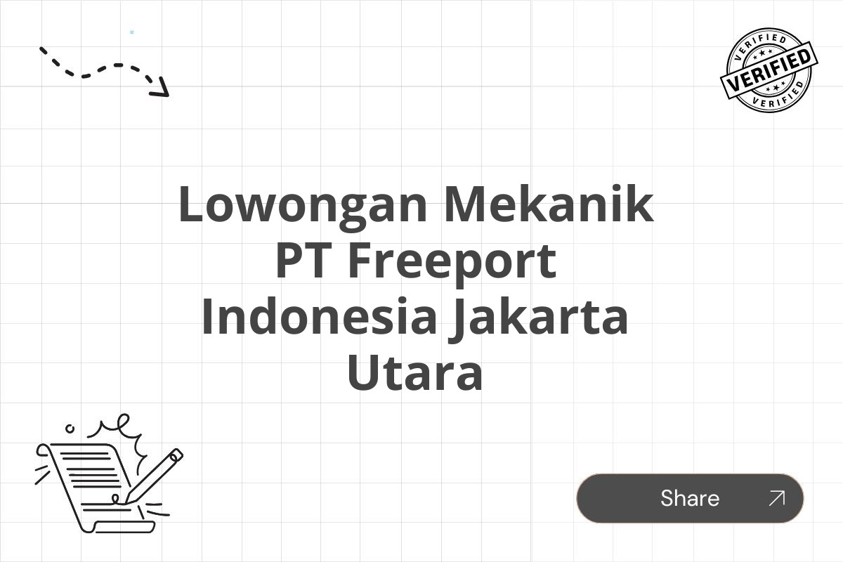 Lowongan Mekanik PT Freeport Indonesia Jakarta Utara