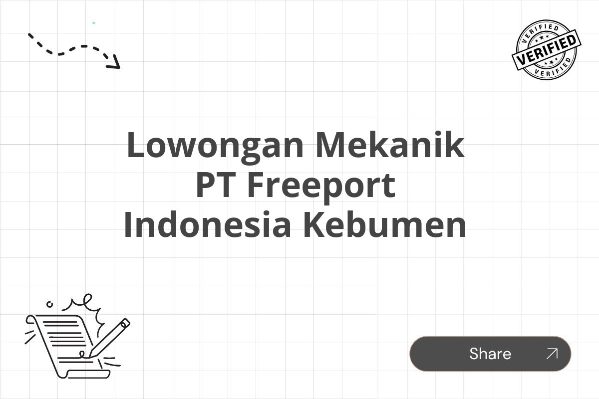 Lowongan Mekanik PT Freeport Indonesia Kebumen