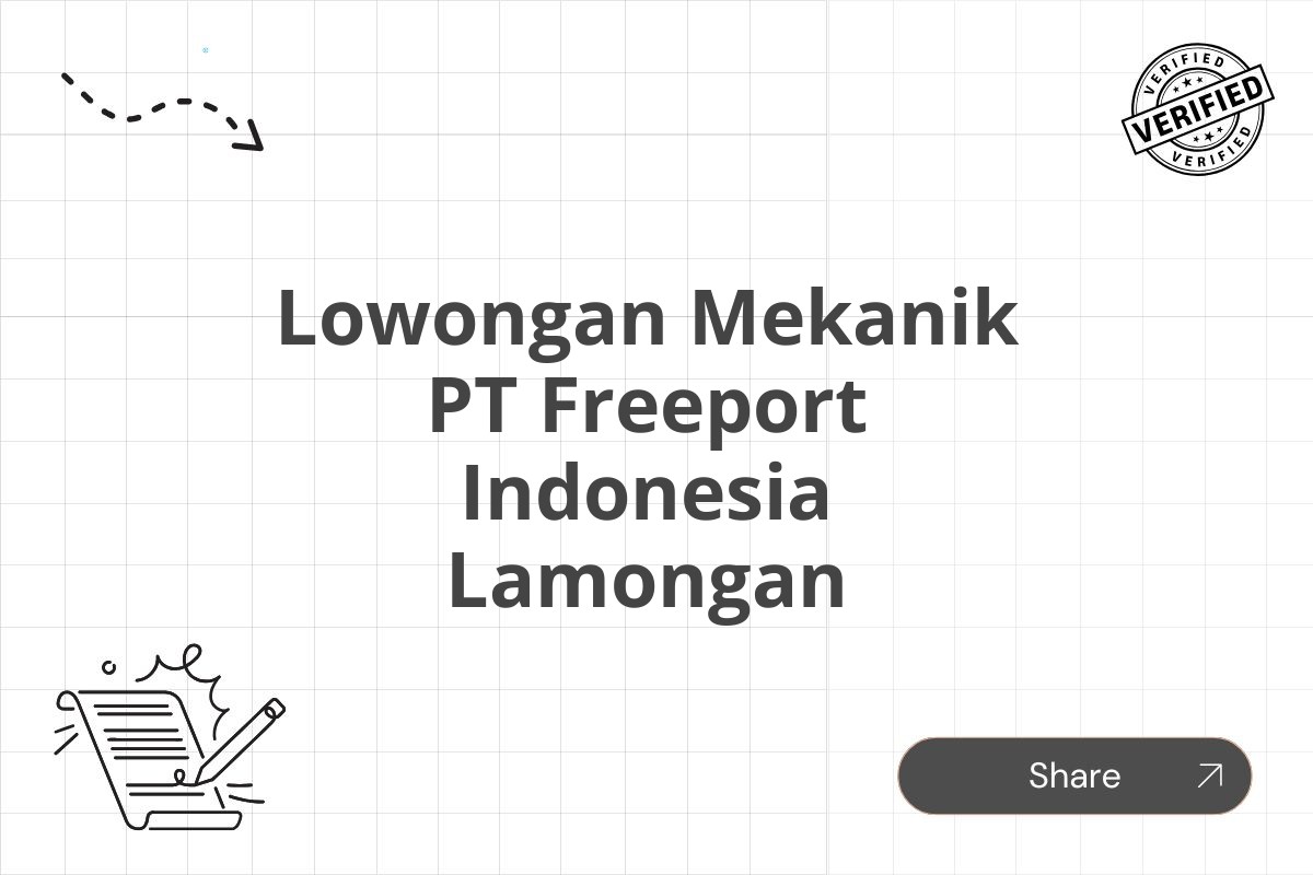 Lowongan Mekanik PT Freeport Indonesia Lamongan