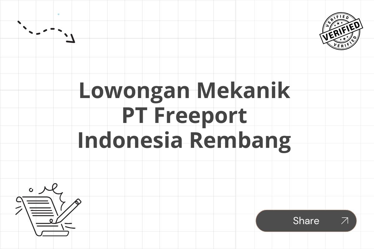 Lowongan Mekanik PT Freeport Indonesia Rembang