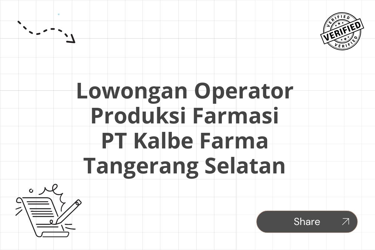 Lowongan Operator Produksi Farmasi PT Kalbe Farma Tangerang Selatan