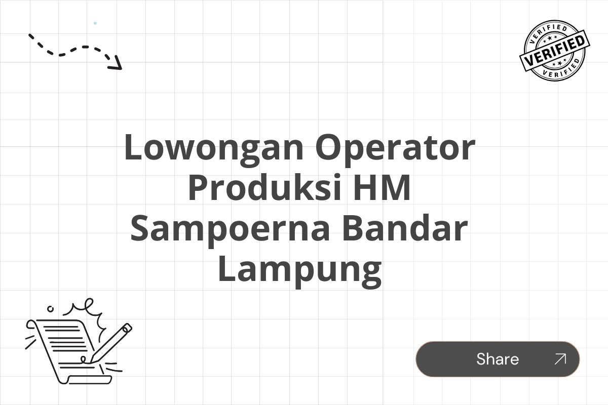 Lowongan Operator Produksi HM Sampoerna Bandar Lampung