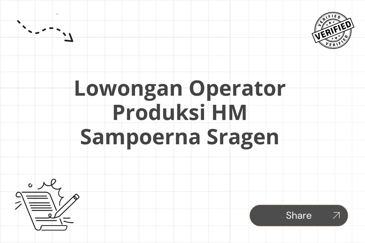 Lowongan Operator Produksi HM Sampoerna Sragen