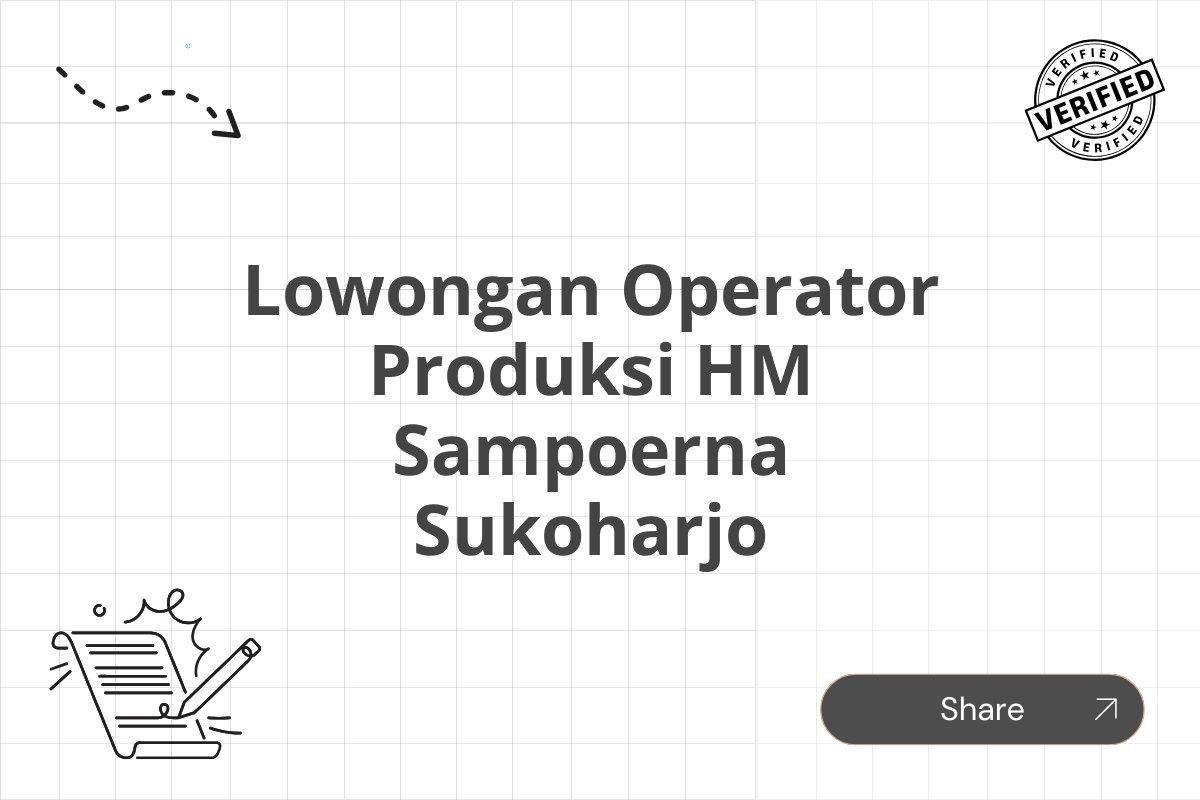 Lowongan Operator Produksi HM Sampoerna Sukoharjo