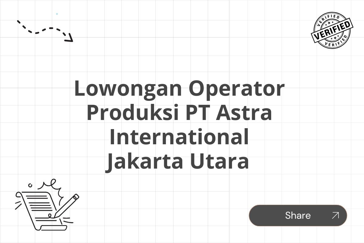 Lowongan Operator Produksi PT Astra International Jakarta Utara